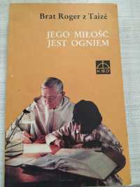 Jego miłość jest ogniem