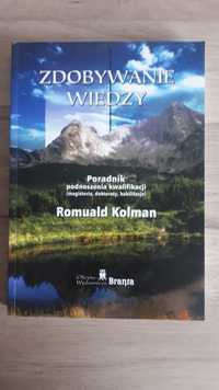 Książka Zdobywanie wiedzy magisterska doktorat  Kolman, poradnik nowa