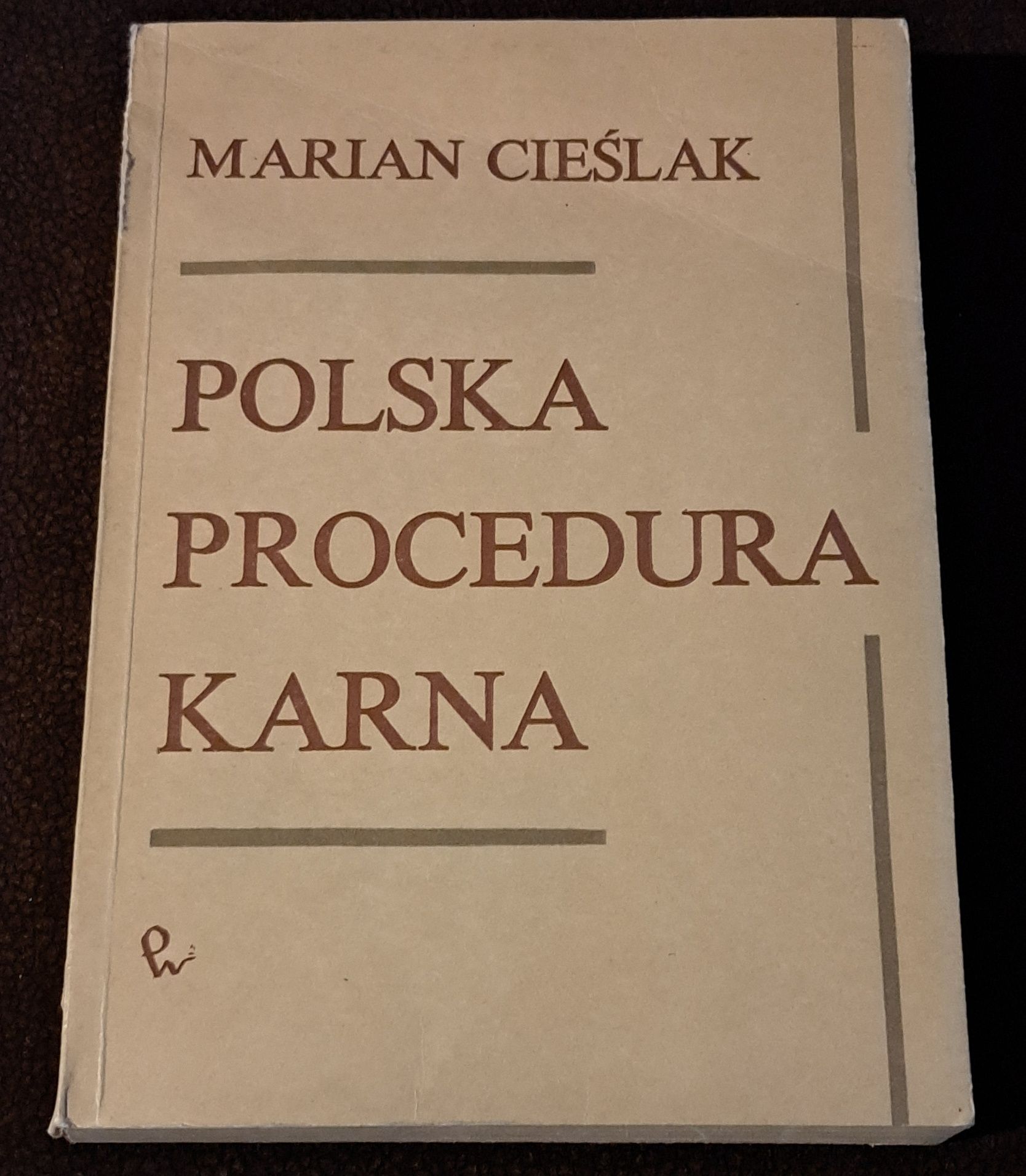 Polska procedura karna. M. Cieślak.