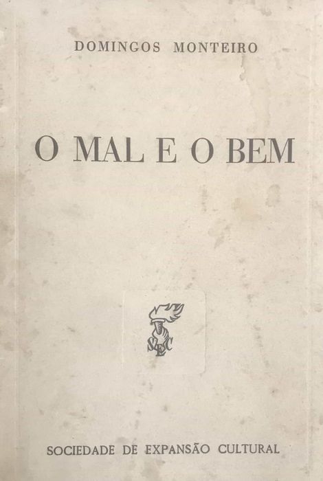 O Mal e o Bem Domingos Monteiro