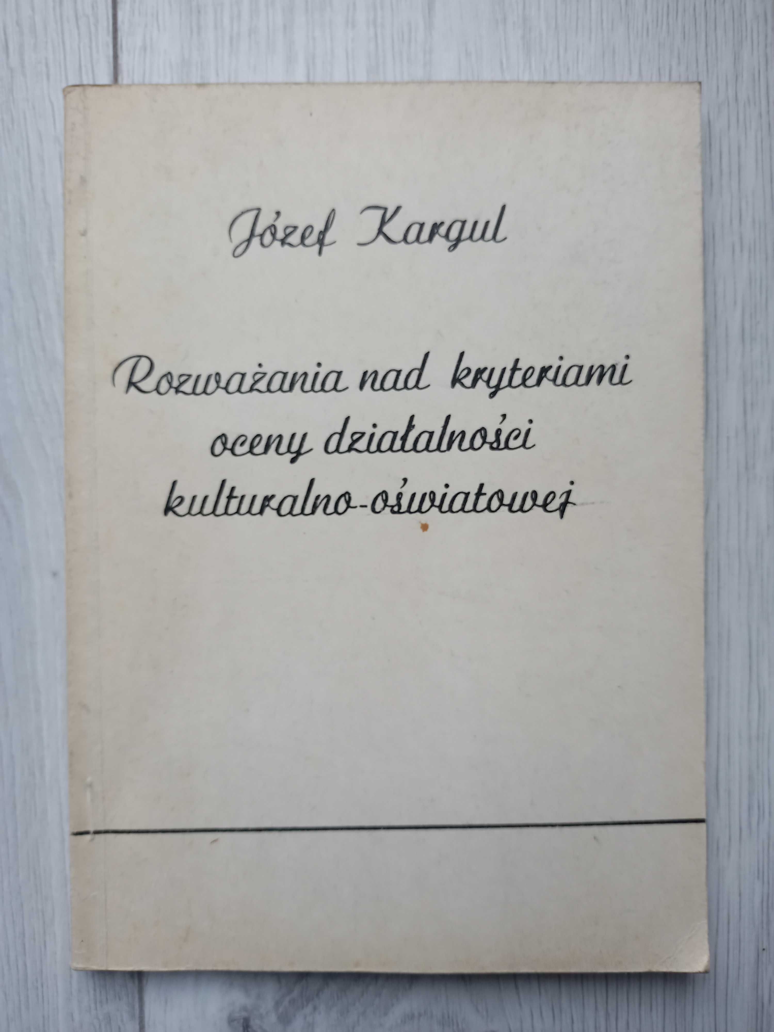 Rozważania nad kryteriami oceny działalności kulturalno- oświatowej