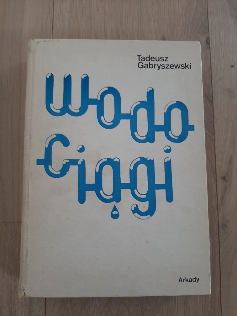 Wodociągi - Tadeusz Gabryszewski