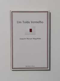 Um Toldo Vermelho - Joaquim Manuel Magalhães