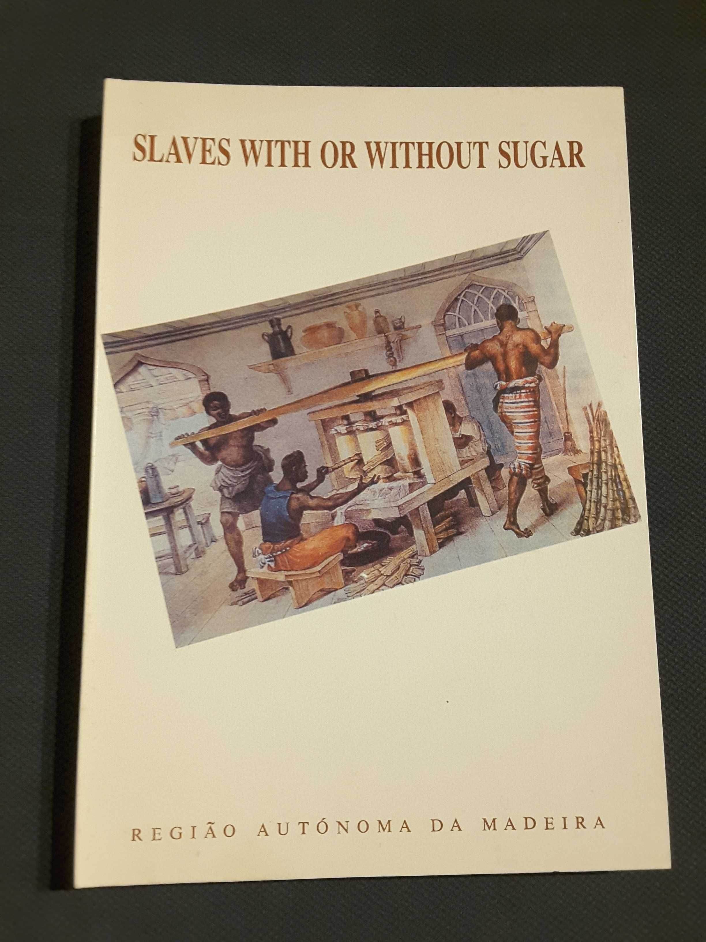Escravatura. Slaves With or Without  Sugar / City of Fortune (Veneza)