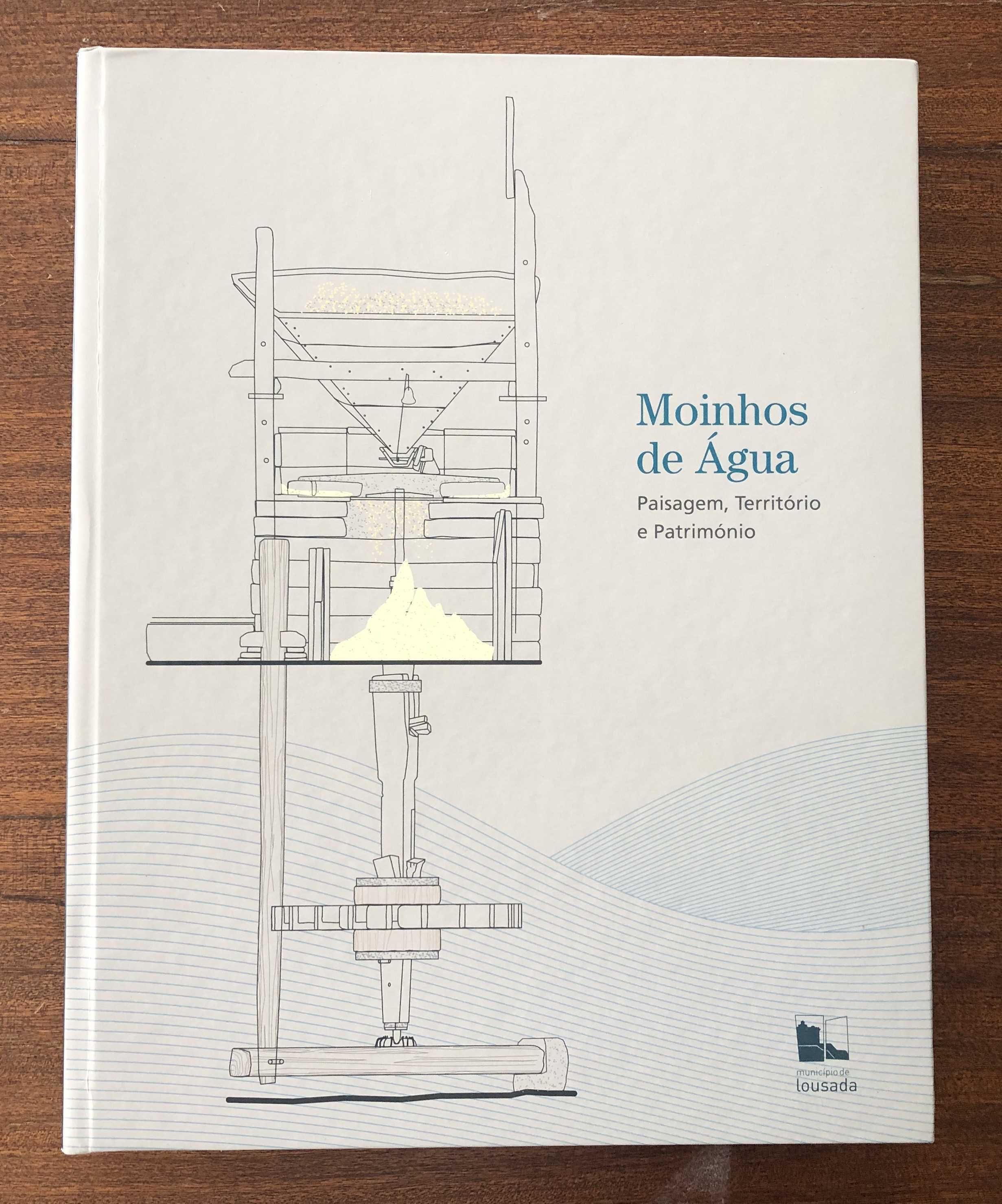 Livro: Moinhos de Água - Paisagem, Território e Património