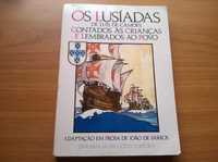Os Lusíadas, Contados às Crianças e Lembrados Ao Povo