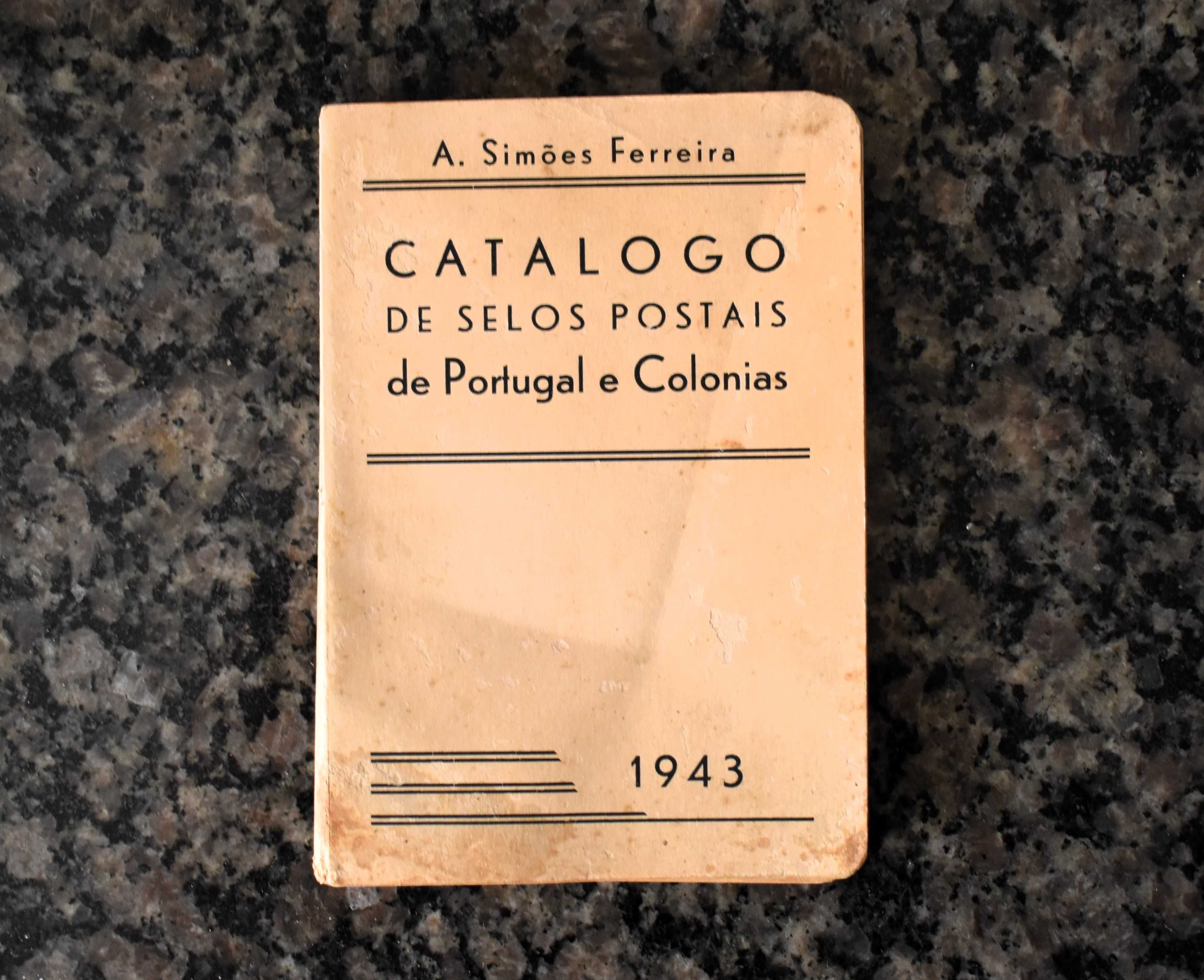 Catalogo de Selos Postais de Portugal e Colonias (vintage 1943)