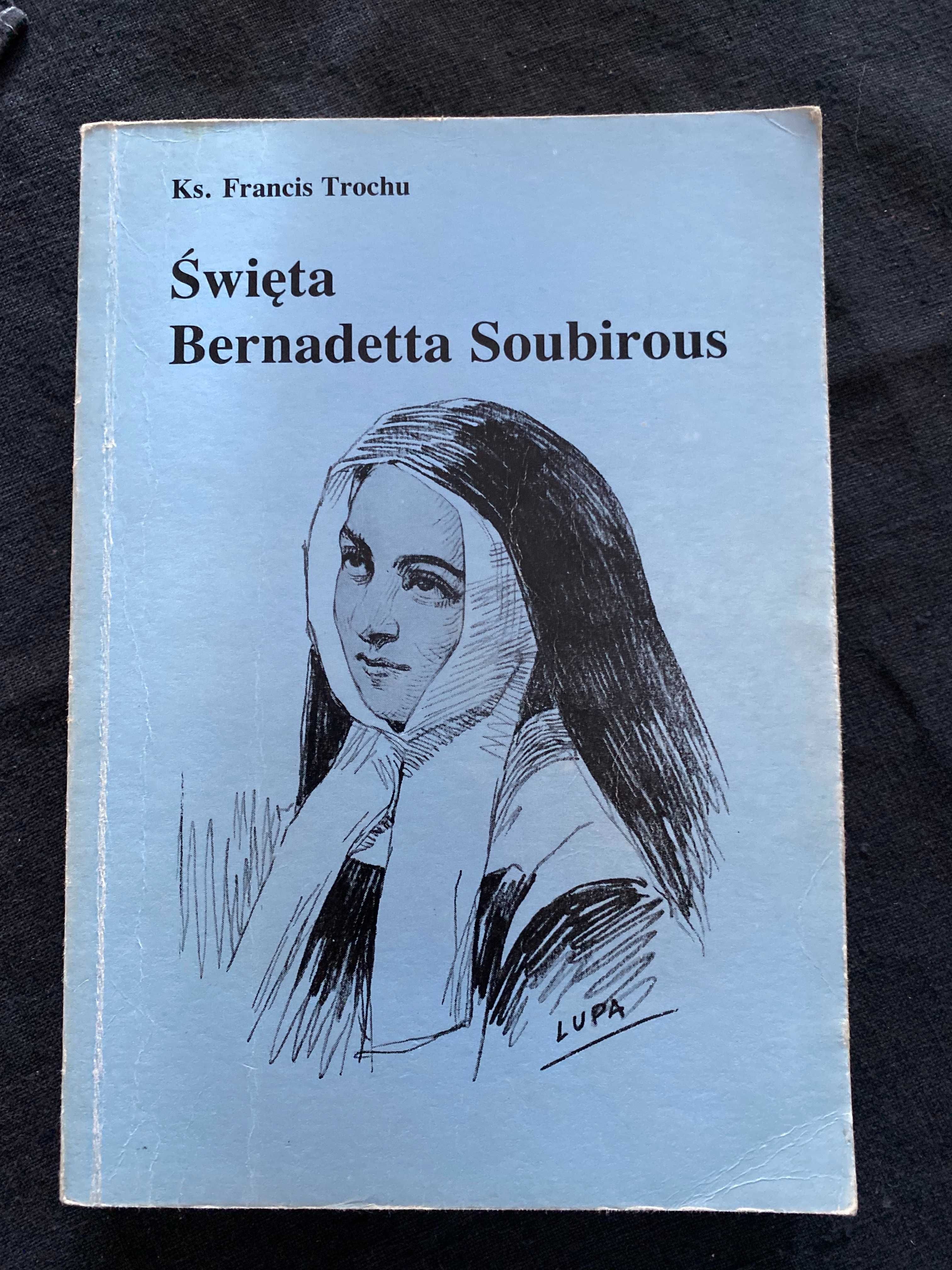 Swieta Bernadetta Soubirous