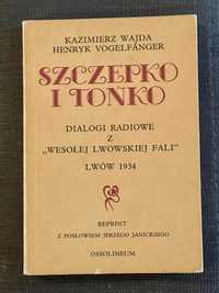 Szczepko i Tońko Dialogi Radiowe