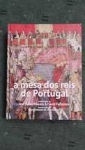 A Mesa dos Reis de Portugal - Ana Isabel Buescu & David Felismino