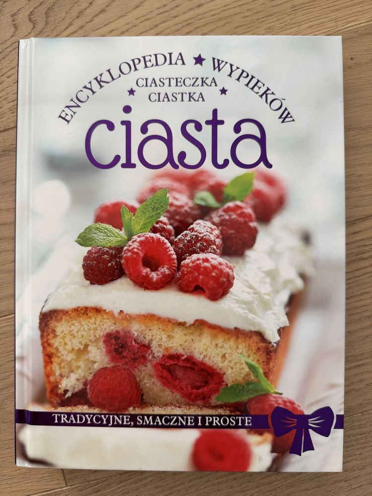 Ciasta ciastka ciasteczka Encyklopedia wypieków