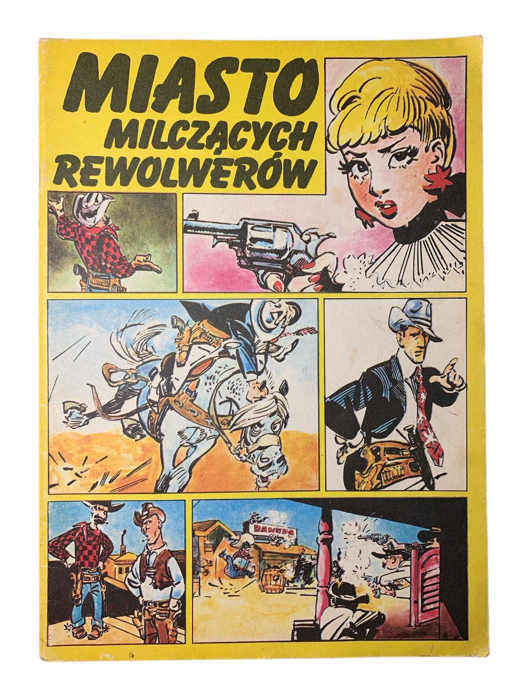PRL: Miasto Milczących Rewolwerów. Komiks 1987