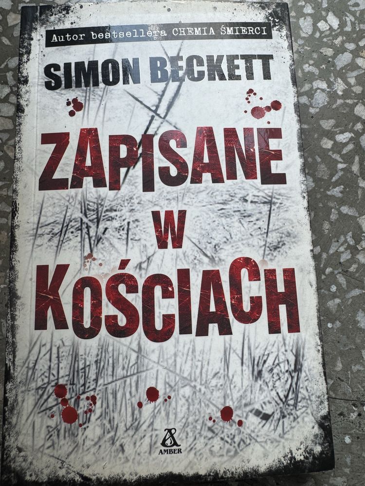 Zapisane w kościach Simon Beckett