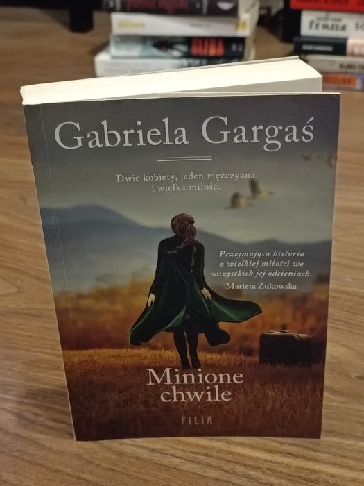 Gabriela Gargaś — Minione chwile (powieść obyczajowa, stan bdb)