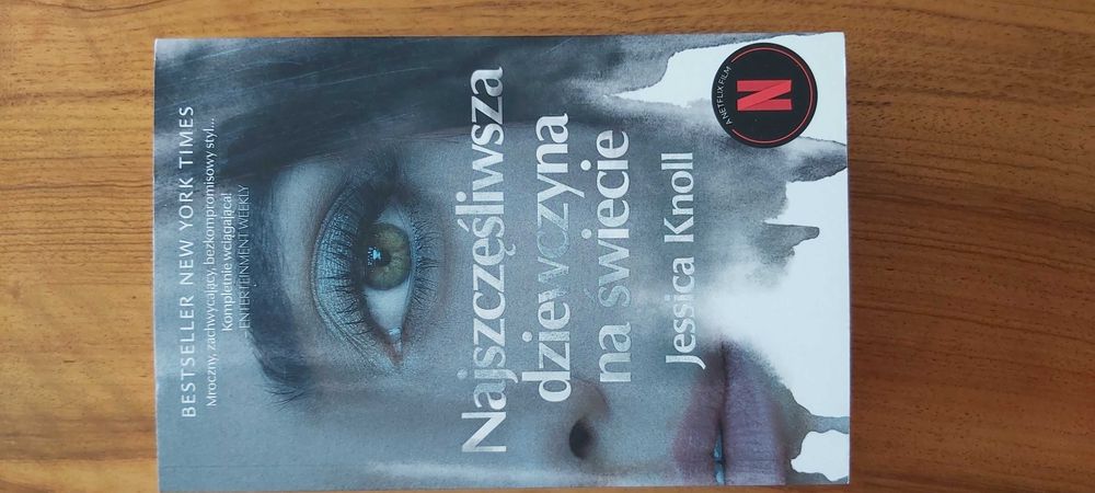 Najszczęśliwsza dziewczyna na świecie Jessica Knoll