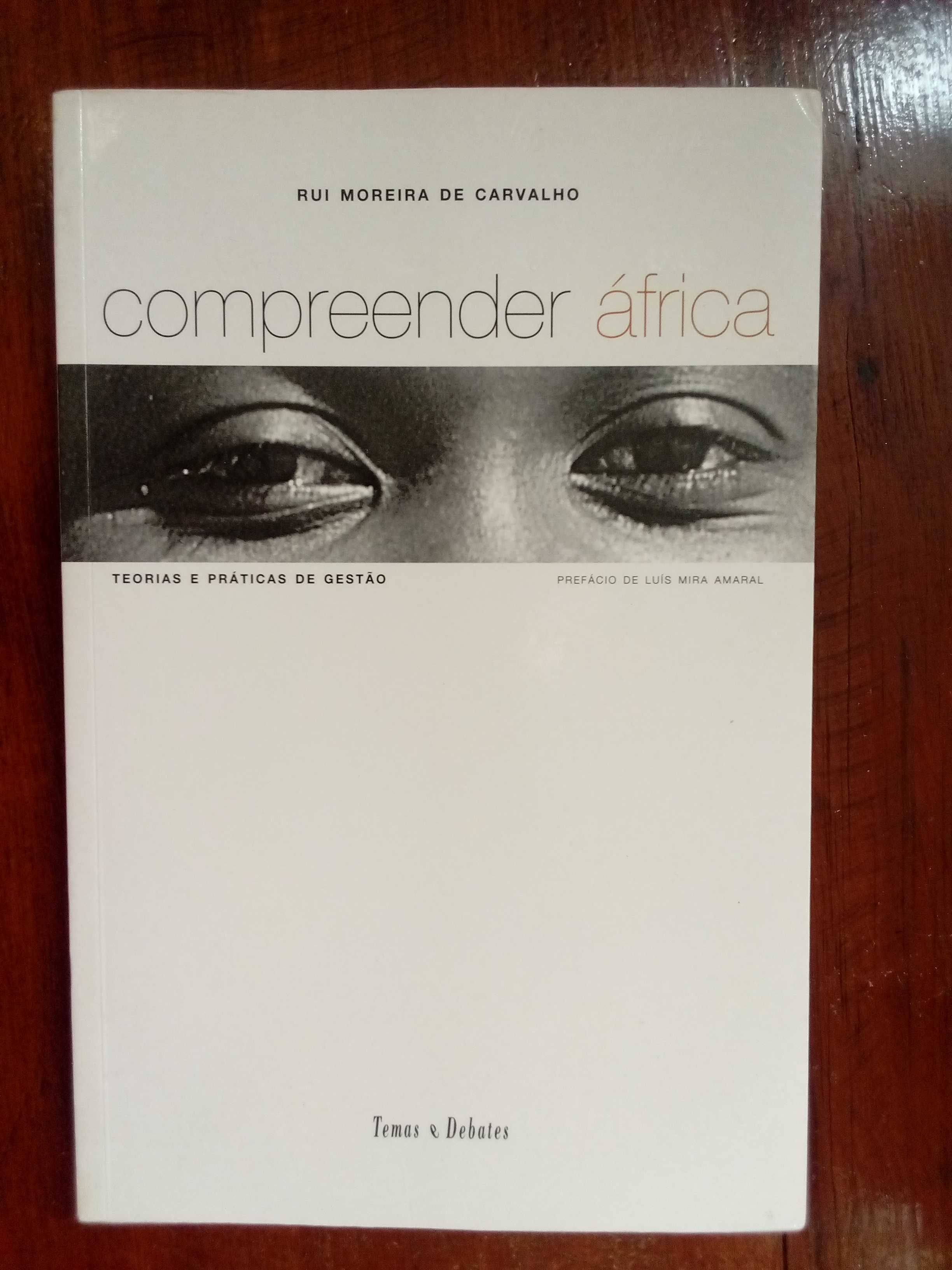 Rui Moreira de Carvalho - Compreender África