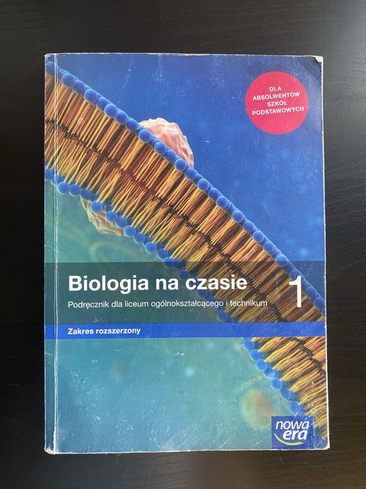 Biologia na czasie zakres rozszerzony klasa 1 Nowa Era