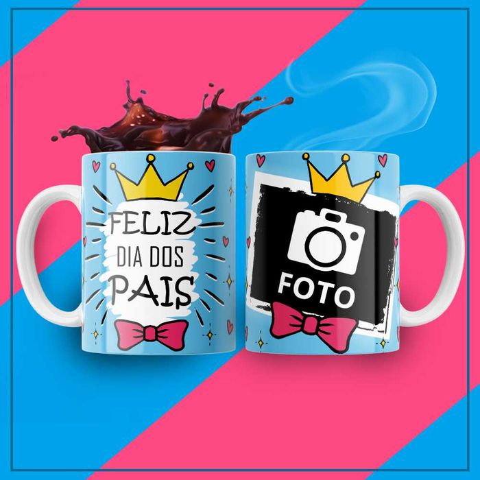 Canecas Com Estilo "DIA DO PAI"