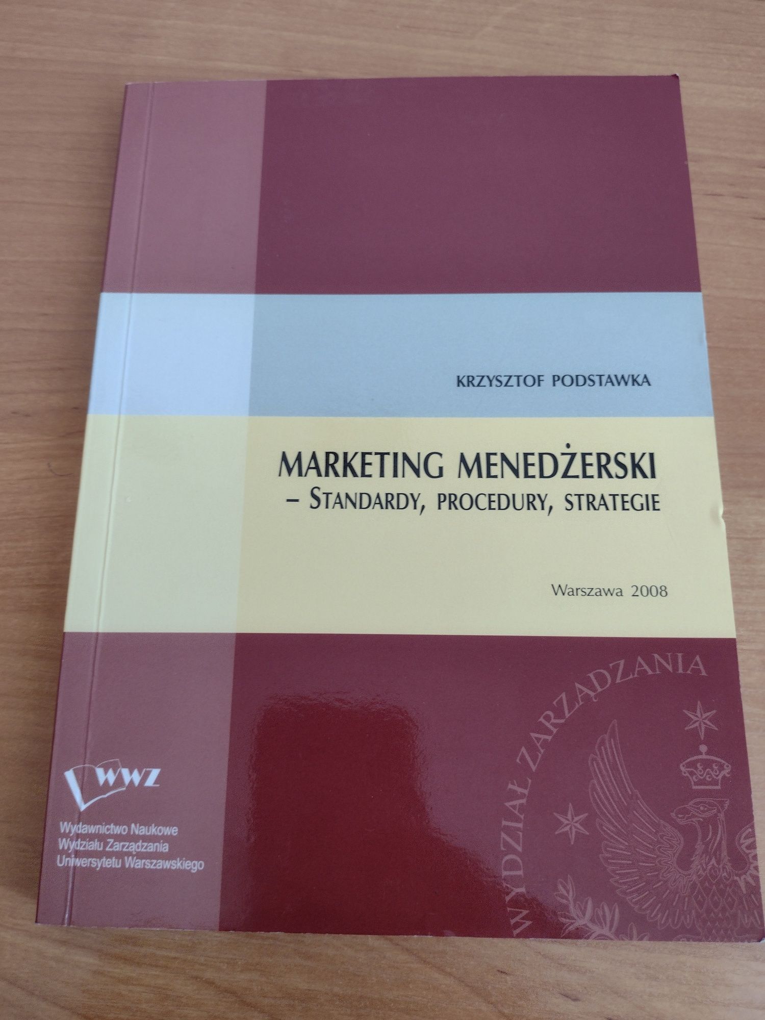 Marketing menedżerski - standardy, procedury, strategie