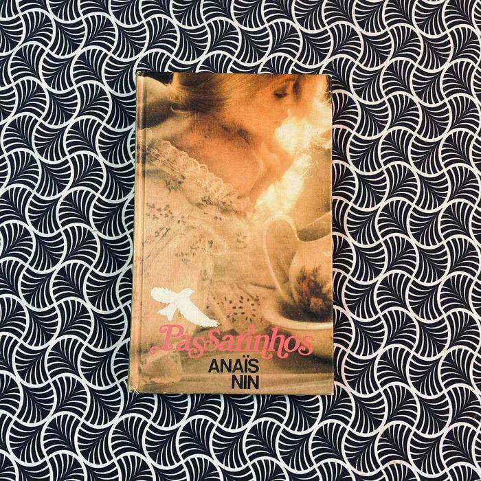 Passarinhos - Anais Nin