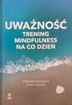 Uwaznosc trening na co dzień