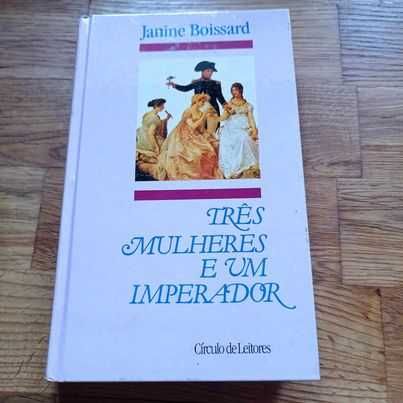 livro três mulheres e um imperador -  Janine Boissard