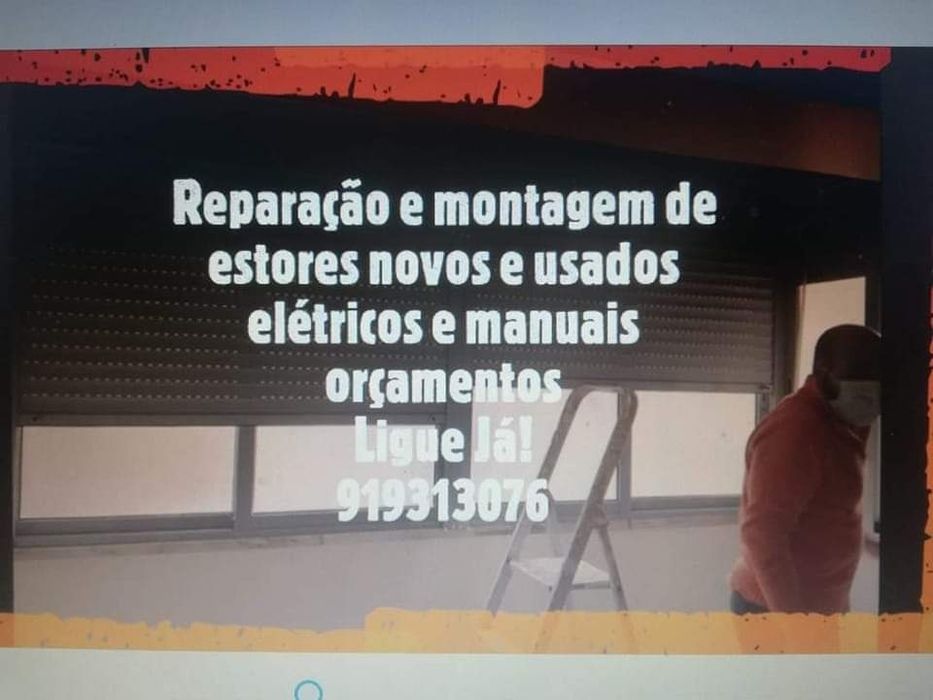 Estores, Reparação e montagem  de estores elétricos e manuais novos e