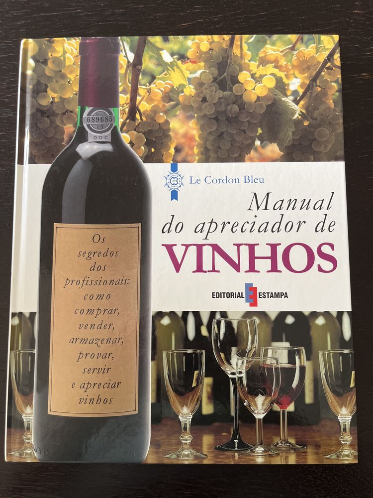 Manual de apreciador se vinhos - Le Cordon Bleu