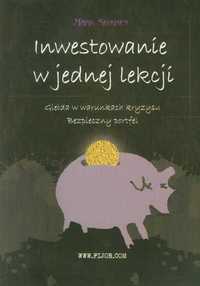 Inwestowanie w jednej lekcji - Mark Skousen ~ NOWA