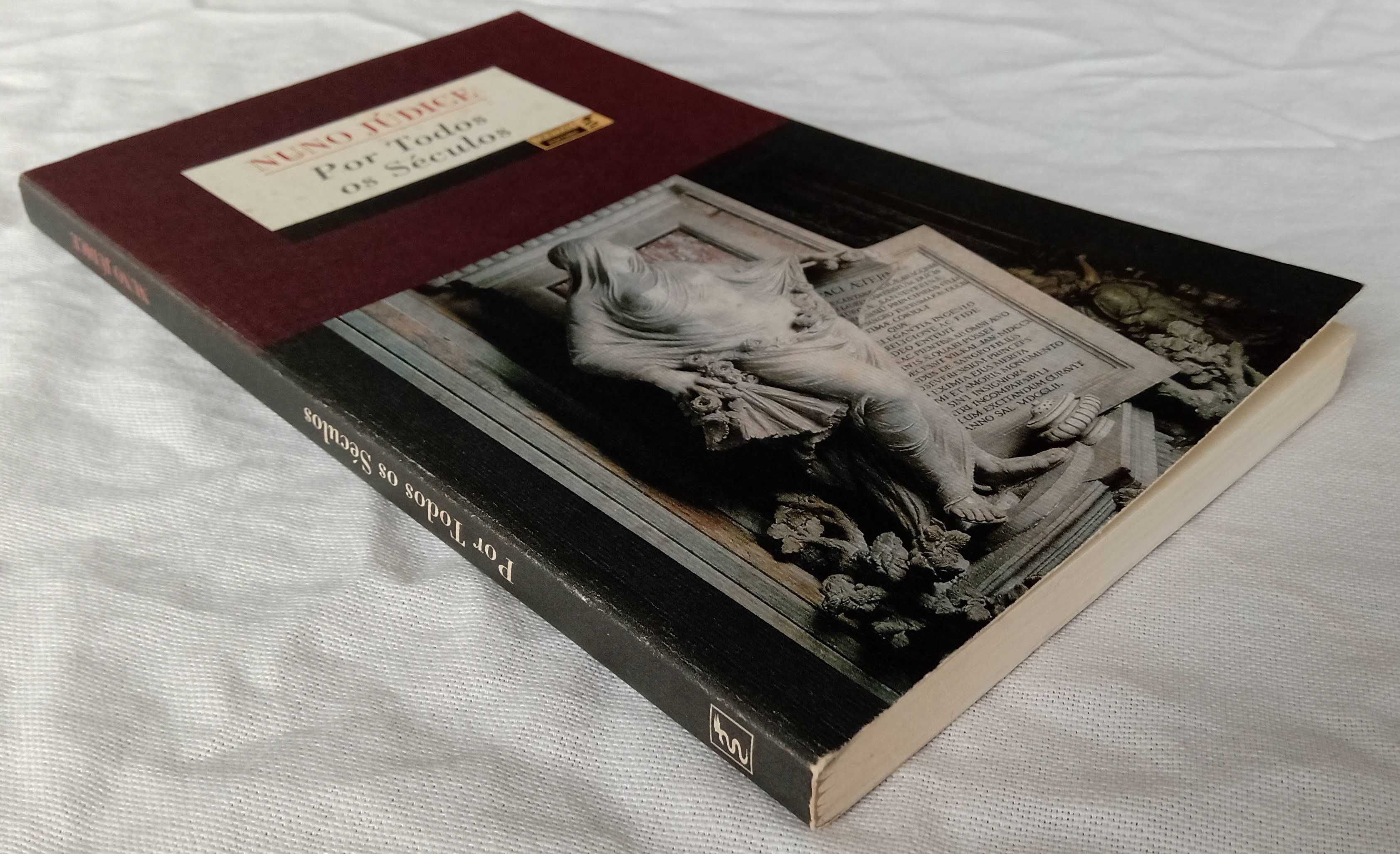 Livro Por Todos os Séculos de Nuno Júdice [Portes Grátis]