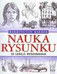 Nauka Rysunku. 12 Lekcji Rysowania Barber Barrington