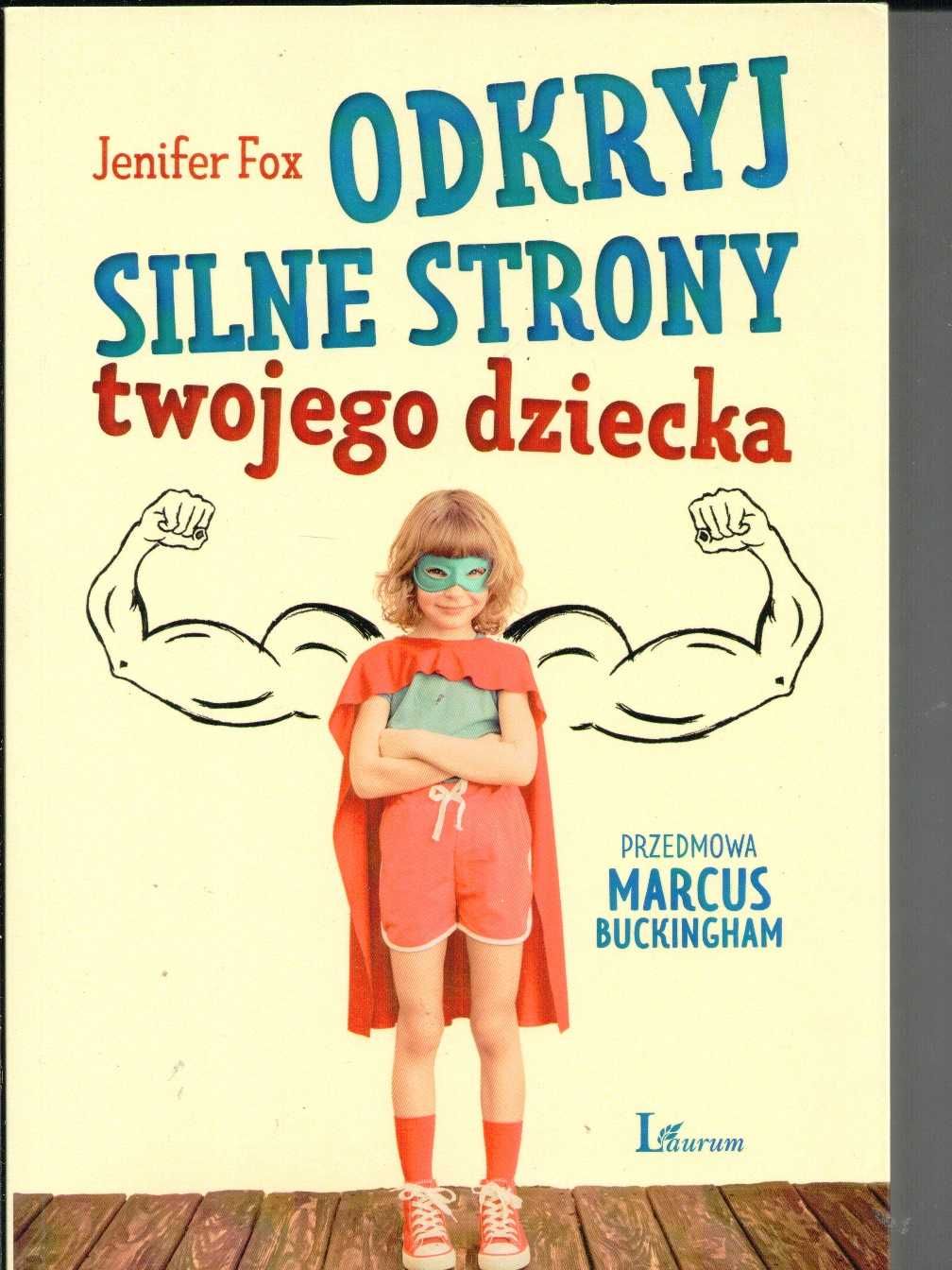 Odkryj silne strony twojego dziecka