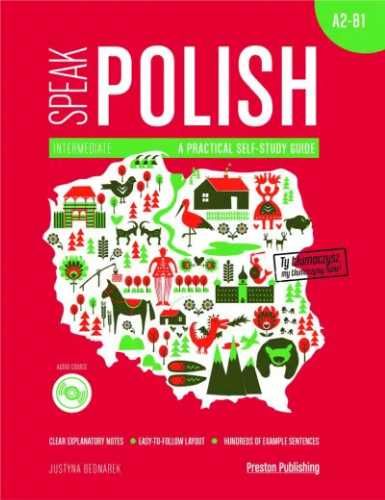 Speak Polish. Part 2. Levels A2 - B1 z dost. online - Justyna Bednare