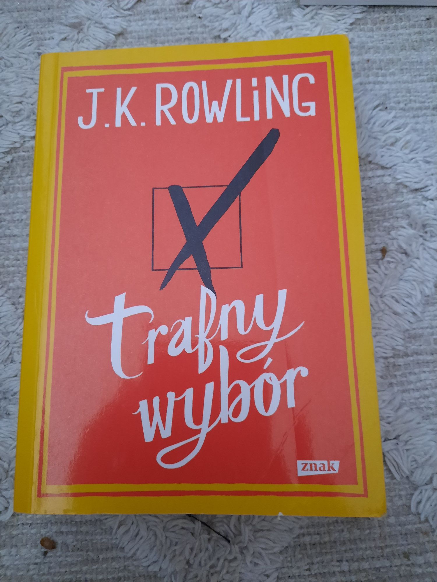 Trafny wybór/ J.K.Rowling