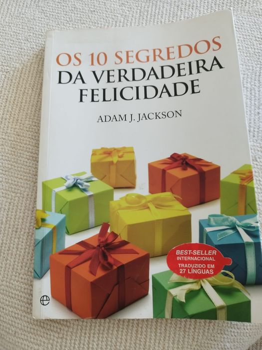 Os 10 segredos da verdadeira felicidade
