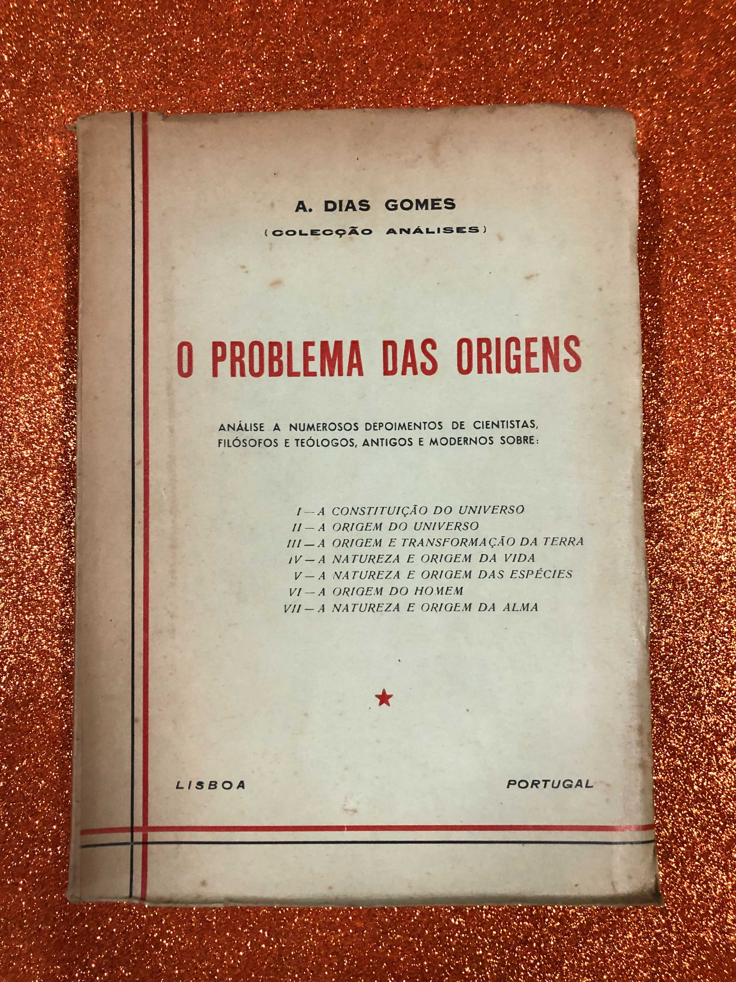 O problema das origens - A. Dias Gomes