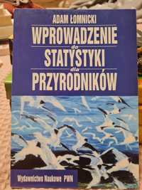 Podręcznik Wprowadzenie do statystyki  dla przyrodnikow A. Łomnicki