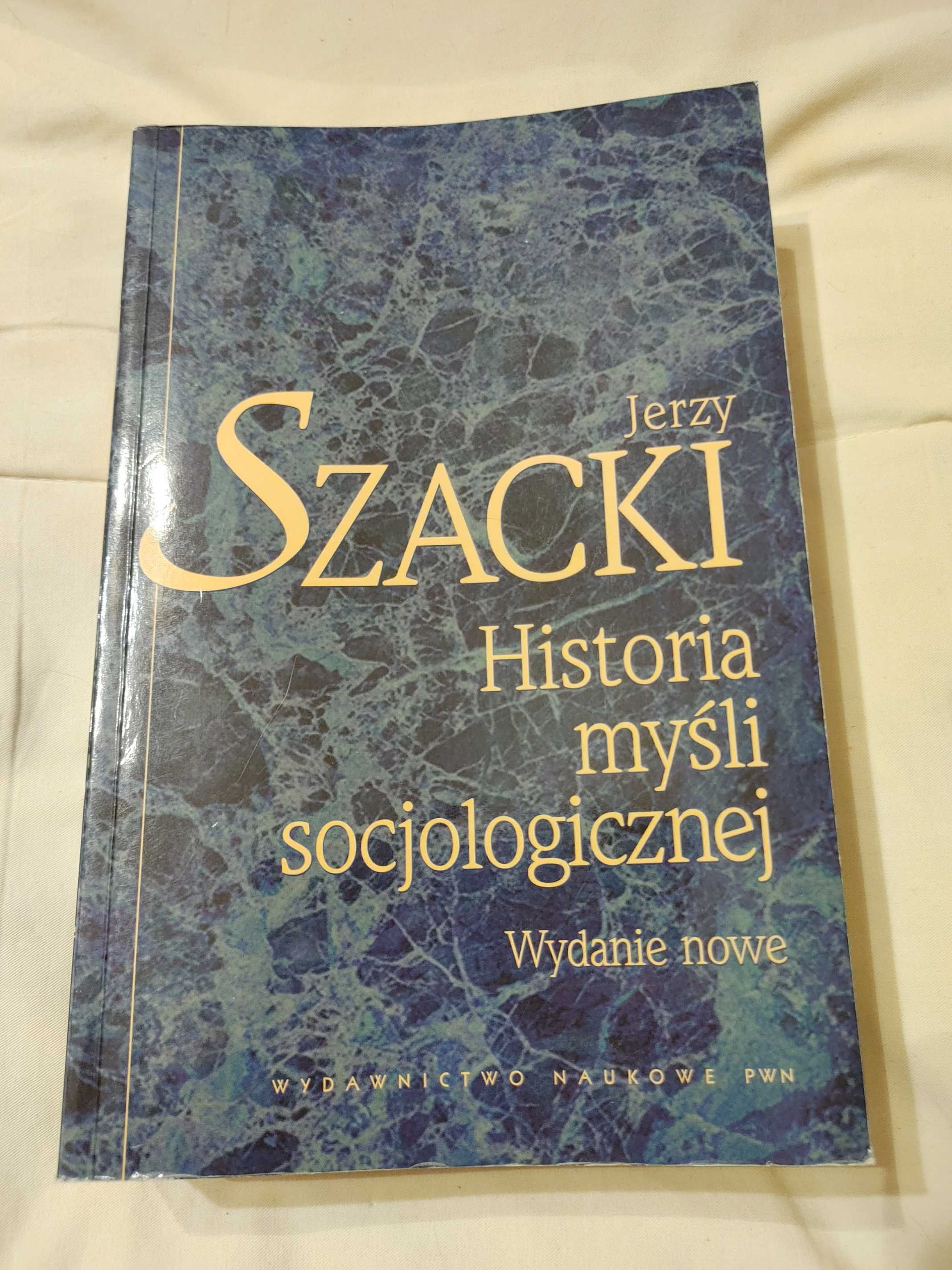 Jerzy Szacki - Historia myśli Socjologicznej