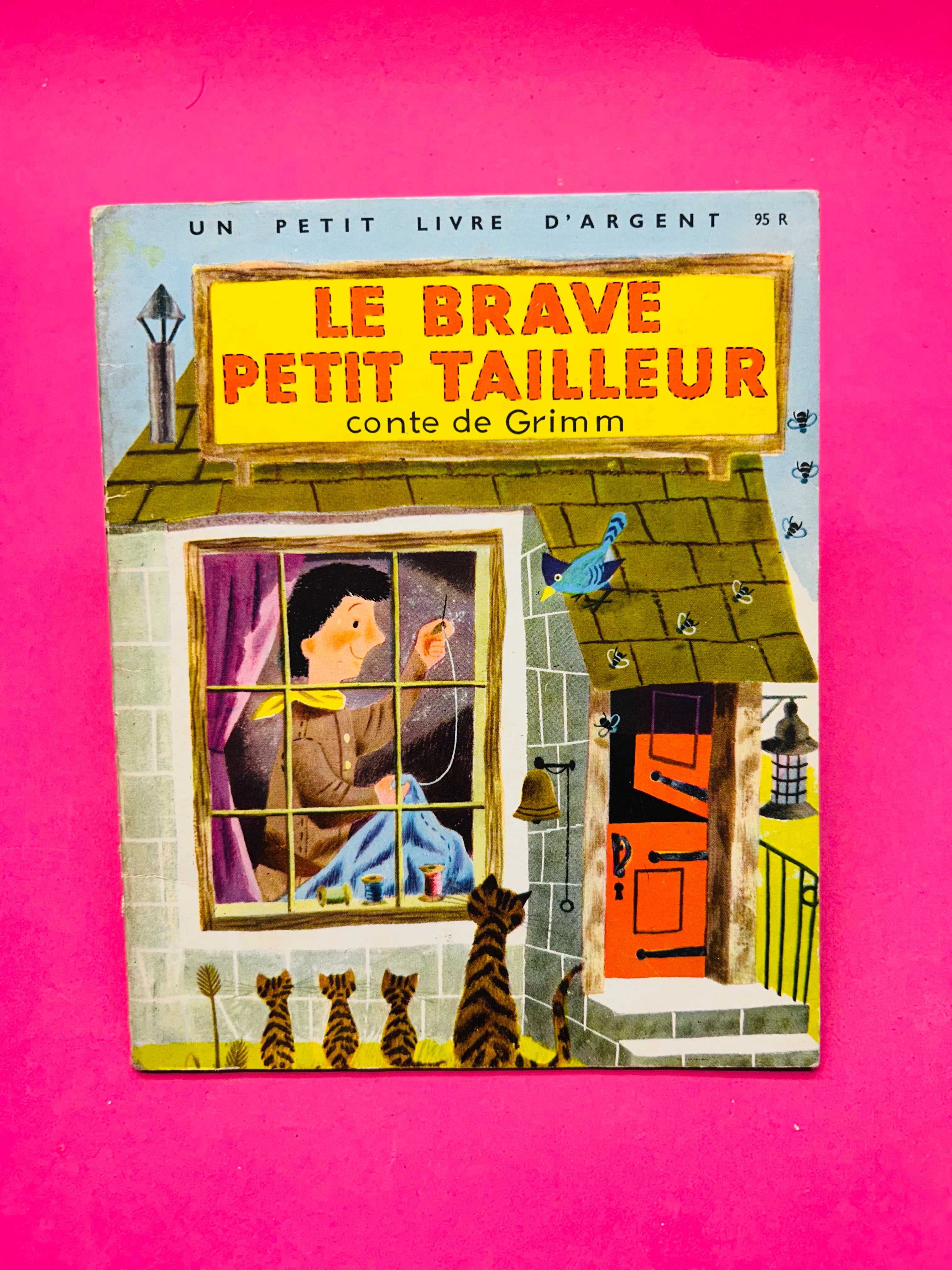 Le Brave Petit Tailleur