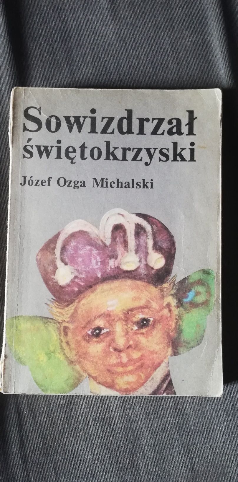 Sowizdrzał Świętokrzyski-J. Ozga Michalski