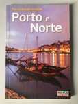 Percursos de Evasão: Porto e Norte