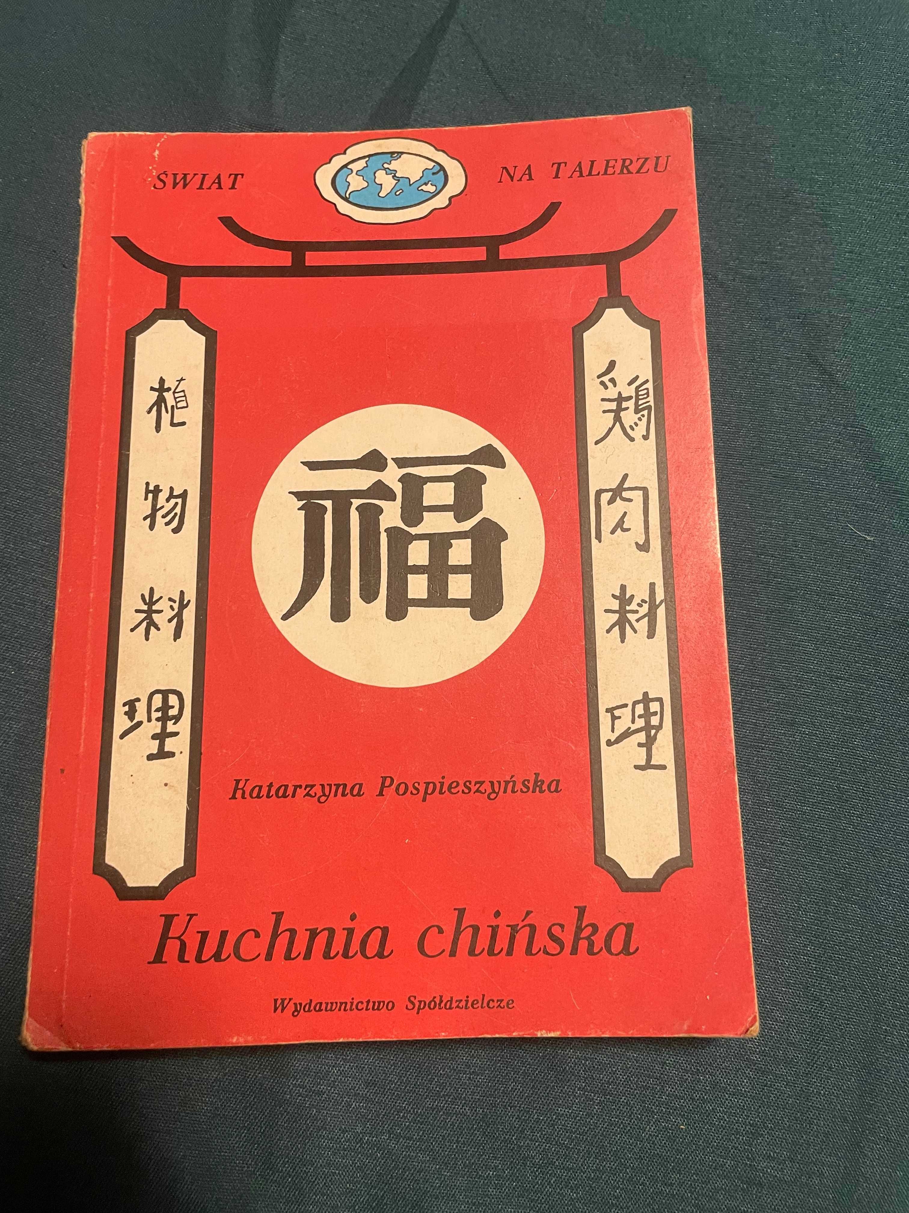 "Kuchnia chińska" Katarzyna Pospieszyńska