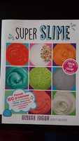 Super Slime 100 przepisów pomysłów na fluffy crunchy butter książka