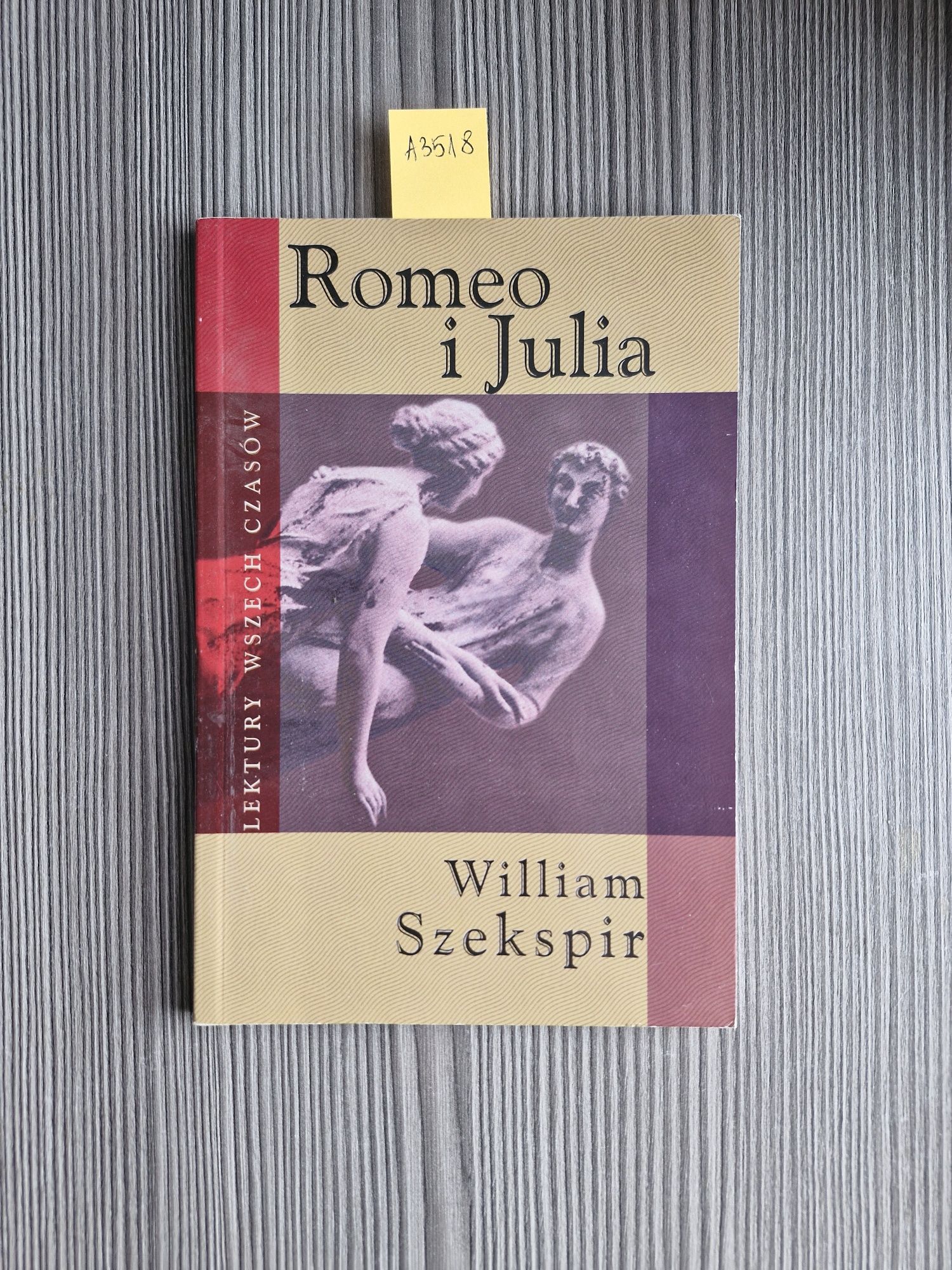 A3518. "Romeo i Julia" William Szekspir