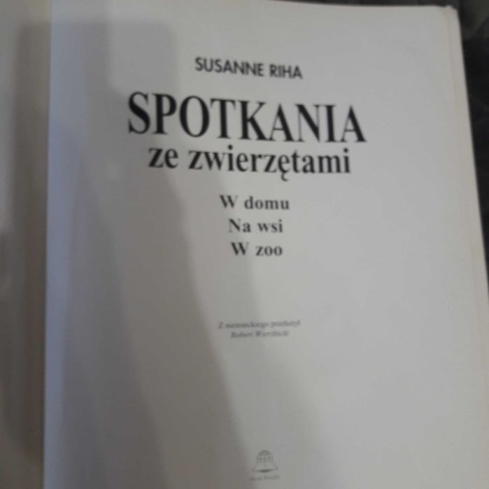 Spotkania ze zwierzętami śliczna książka dla dzieci, zwierzęta domowe