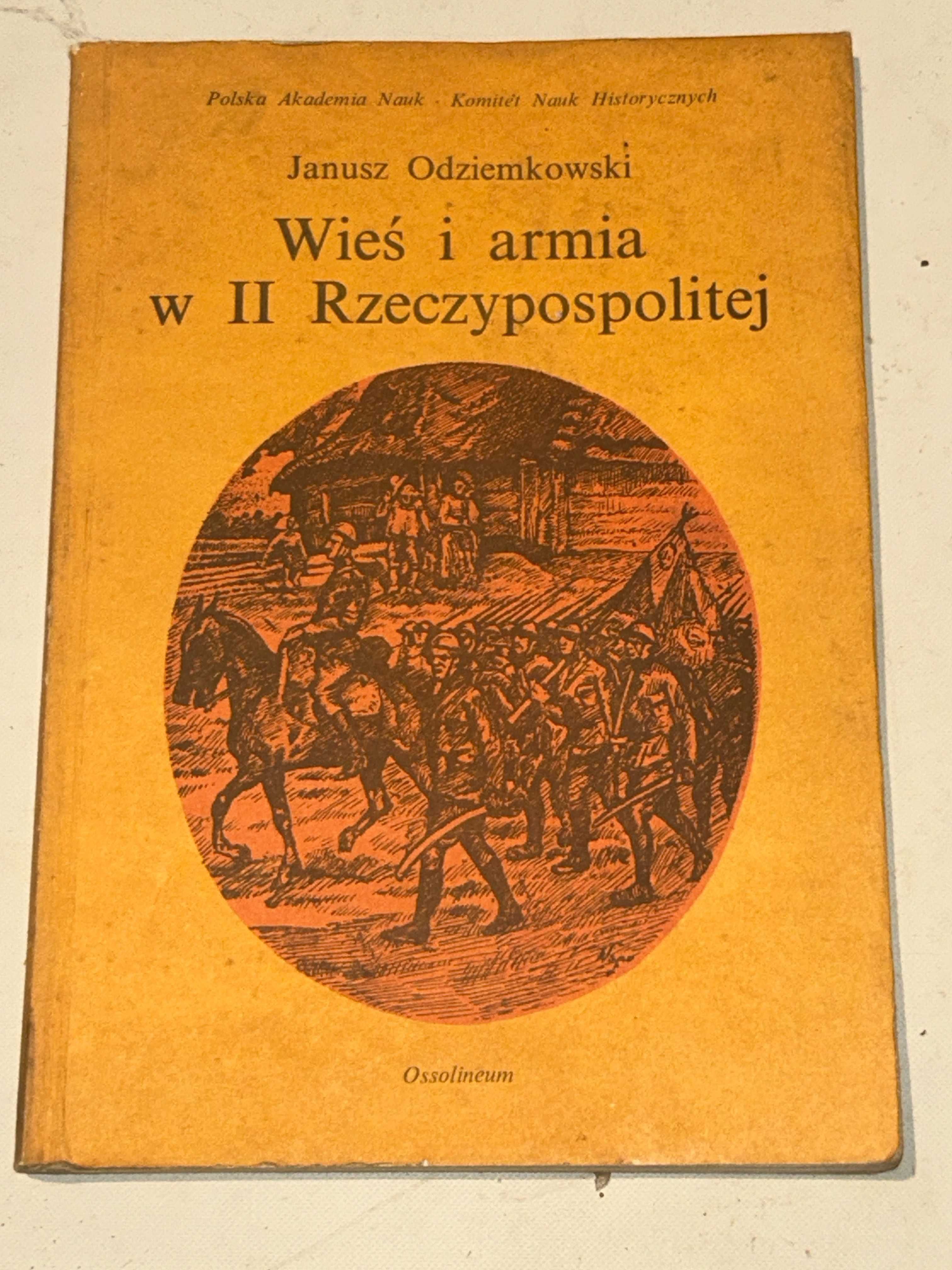 Wieś i Armia w II Rzeczpospolitej - Odziemkowski