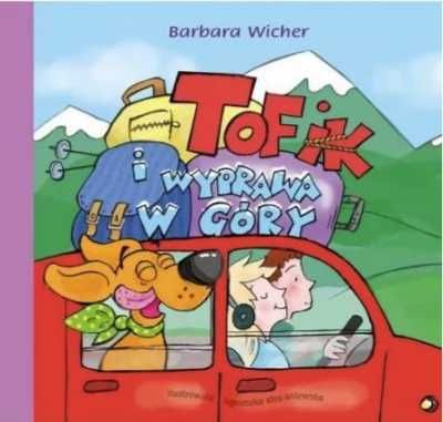 Tofik i wyprawa w góry - Barbara Wicher