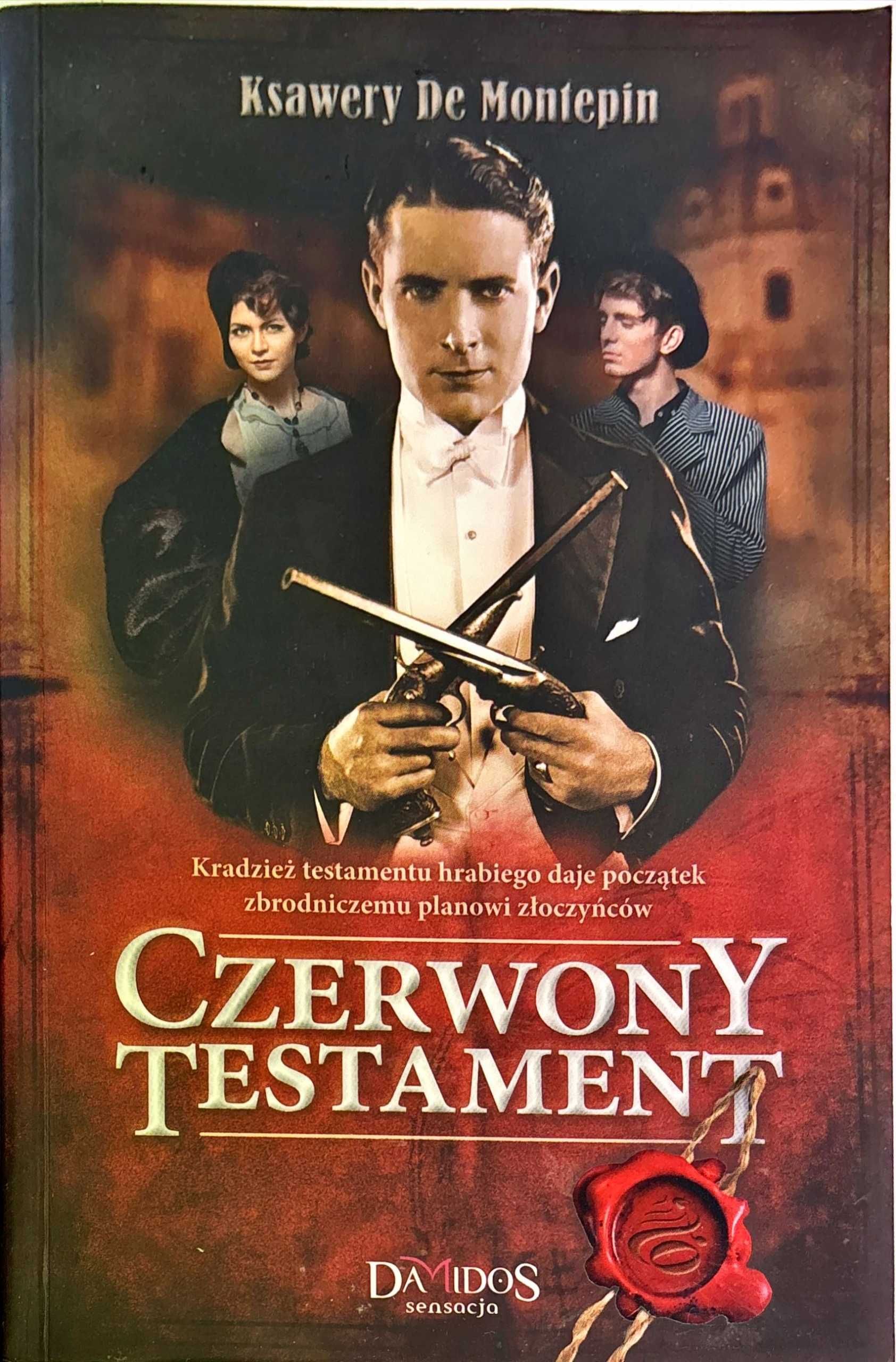 Czerwony testament. Ksawery De Montepin (Nowa)