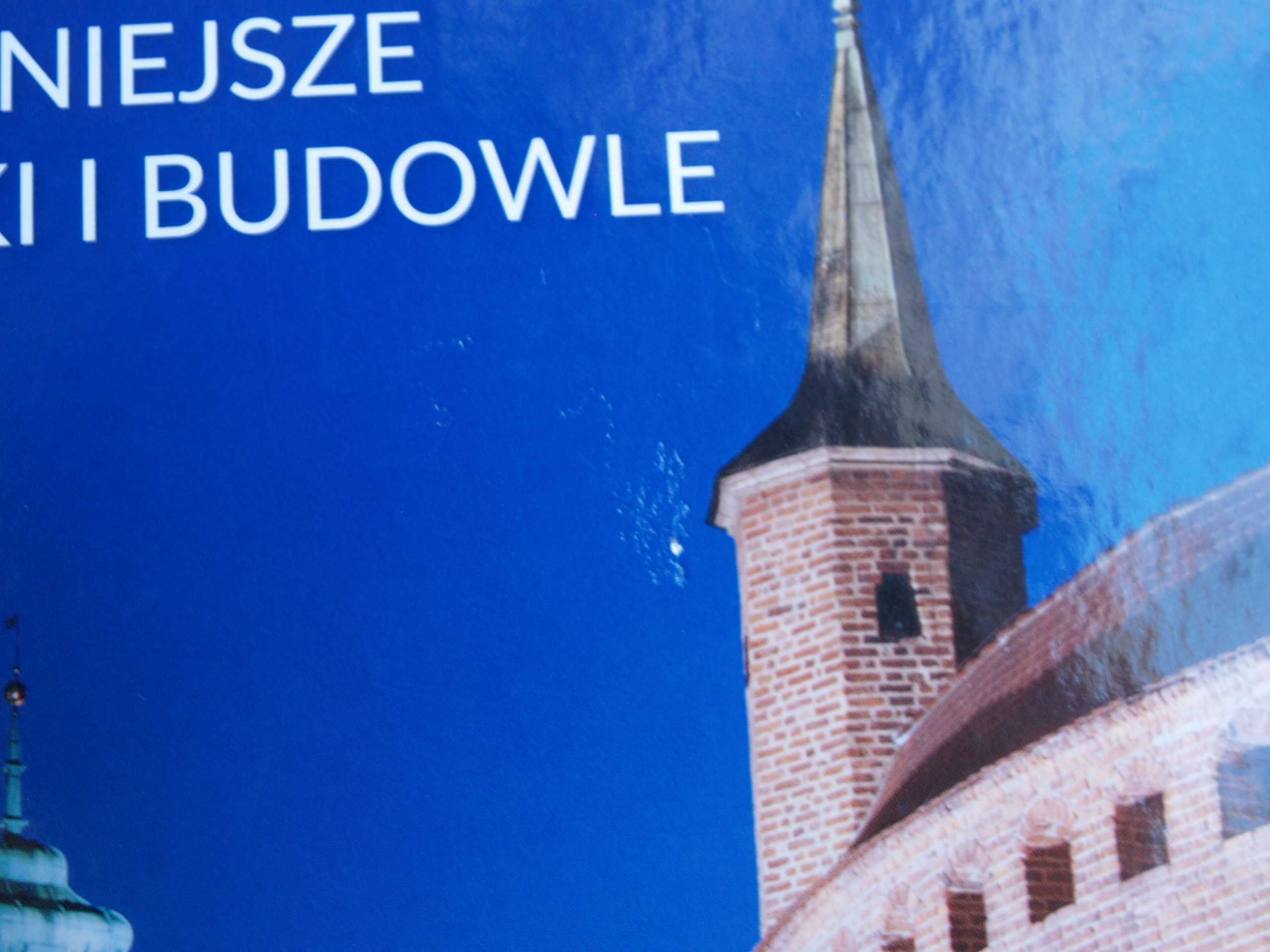 Cuda Polski najpiękniejsze budynki i budowle.