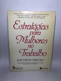 Estratégias para Mulheres no Trabalho - Janice LaRouche